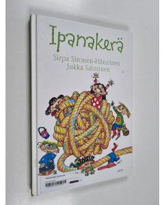 Kirjailijan Sirpa Sironen-Hänninen käytetty kirja Ipanakerä