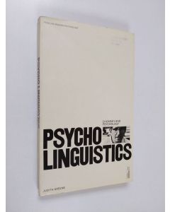 Kirjailijan Judith Greene käytetty kirja Psycholinguistics : Chomsky and psychology