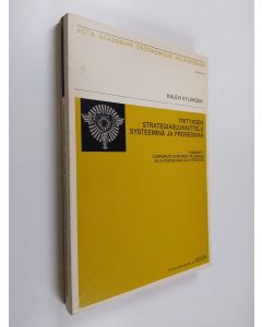 Kirjailijan Kalevi Kyläkoski käytetty kirja Yrityksen strategiasuunnittelu systeeminä ja prosessina