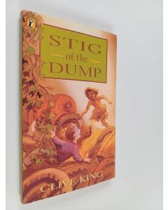 Kirjailijan Clive King käytetty kirja Stig of the Dump