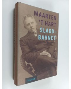 Kirjailijan Maarten't Hart käytetty kirja Sladdbarnet