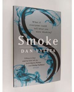 Kirjailijan Dan Vyleta käytetty kirja Smoke