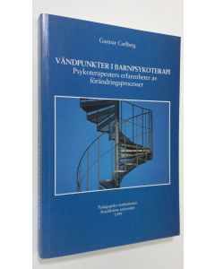 Kirjailijan Gunnar Carlberg käytetty kirja Vändpunkter i barnpsykoterapi : psykoterapeuters erfarenheter av förändringsprocesser