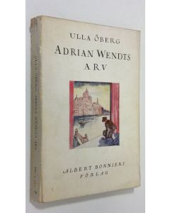 Kirjailijan Ulla Öberg käytetty kirja Adrian Wendts arv