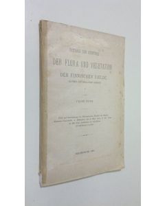 Kirjailijan Väinö Borg käytetty kirja Beiträge zur Kenntniss der Flora und Vegetation der Finnischen Fjelde : (alpinen und subalpinen Gebirge) : I