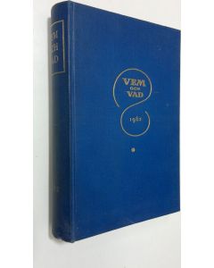 käytetty kirja Vem och vad  1962: biografisk handbok
