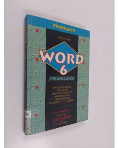 Kirjailijan Pirjo Aho käytetty kirja Word 6