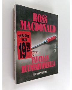 Kirjailijan Ross Macdonald käytetty kirja Tavataan ruumishuoneella