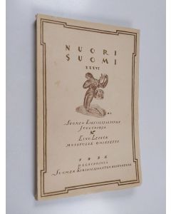 käytetty kirja Nuori Suomi XXXVI : Suomen kirjailijaliiton joulukirja 1926
