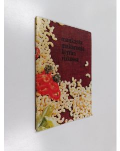 käytetty teos Maukasta makaronia kerran viikossa