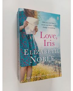 Kirjailijan Elizabeth Noble käytetty kirja Love, Iris