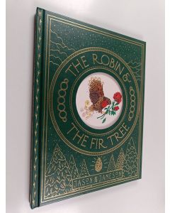 Kirjailijan Jason Jameson käytetty kirja The Robin and the Fir Tree