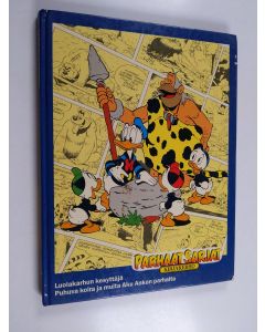 Kirjailijan Walt Disney käytetty kirja Parhaat sarjat 21 : Luolakarhun kesyttäjä ; Puhuva koira ja muita Aku Ankan parhaita
