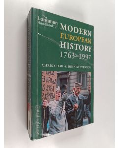 Kirjailijan John Stevenson & Chris Cook käytetty kirja The Longman Handbook of Modern European History, 1763-1997