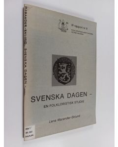 Kirjailijan Lena Marander-Eklund käytetty teos Svenska dagen - en folkloristisk studie