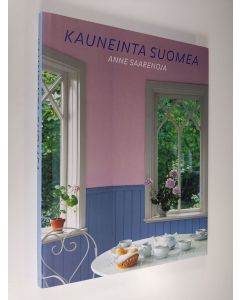 Kirjailijan Anne Saarenoja käytetty kirja Kauneinta Suomea