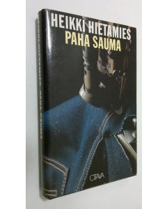 Kirjailijan Heikki Hietamies käytetty kirja Paha sauma