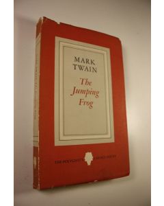 Kirjailijan Mark Twain käytetty kirja The Jumping Frog of Calaveras County