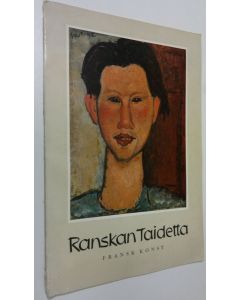 käytetty kirja Ranskan taidetta Ragnar Moltzaun kokoelmasta, Oslo = Fransk konst ur Ragnar Moltzaus samling, Oslo : Ateneum 159-28101956