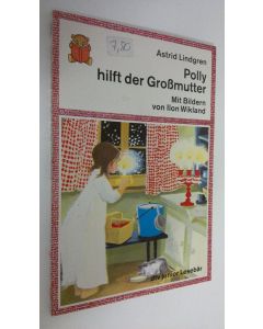 Kirjailijan Astrid Lindgren käytetty kirja Polly hilft der Grossmutter