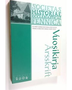 käytetty kirja Vuosikirja 2004 - Suomen kirkkohistoriallinen seura
