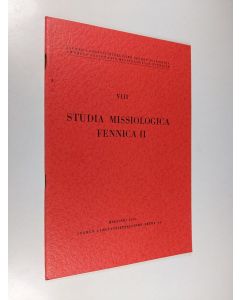 käytetty teos Studia missiologica Fennica 2