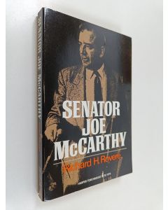 Kirjailijan Richard Halworth Rovere käytetty kirja Senator Joe McCarthy