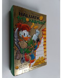 Kirjailijan Walt Disney käytetty kirja Haluatko triljonääriksi? - Rikastumisen käsikirja