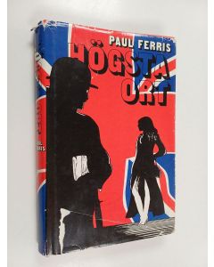 Kirjailijan Paul Ferris käytetty kirja Högsta ort