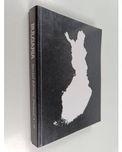 käytetty kirja Bulgaria : special edition : Finland A-Ö