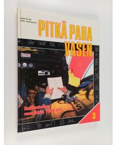 Kirjailijan Lasse Erola käytetty kirja Pitkä paha vasen ralliautoilun vuosikirja 1988-89
