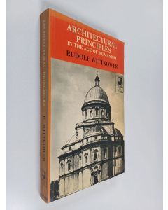 Kirjailijan Rudolf Wittkower käytetty kirja Architectural principles in the age of humanism