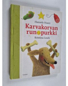 Kirjailijan Hannele Huovi käytetty kirja Karvakorvan runopurkki