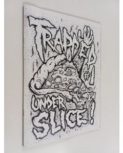 käytetty teos Trapped Under Slice 1