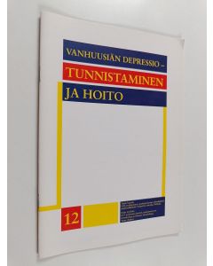 käytetty teos Vanhuusiän depressio - tunnistaminen ja hoito