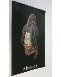 Kirjailijan Colette Noll käytetty kirja Afrique S : Des arts traditionnels a l'art populaire benin Nigeria Cameroun - Musee des Arts Africains et Oceaniens