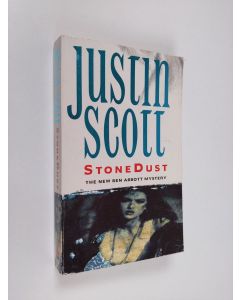 Kirjailijan Justin Scott käytetty kirja Stonedust