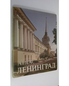 käytetty kirja Leningrad : Istoriko-geograficheskiy atlas