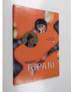Kirjailijan Hannele Repo käytetty teos Isosen ripari