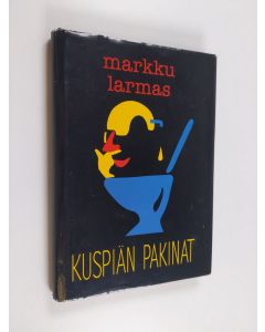 Kirjailijan Markku Larmas käytetty kirja Kuspiän pakinat