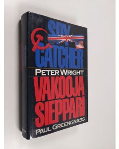 Kirjailijan Peter Wright käytetty kirja Spycatcher, vakoojasieppari