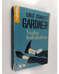 Kirjailijan Erle Stanley Gardner käytetty kirja Vaalea kultakaivos