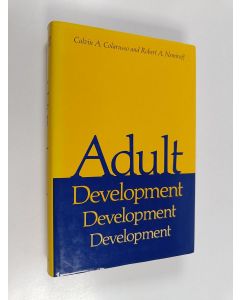 Kirjailijan Calvin A. Colarusso käytetty kirja Adult development : a new dimension in psychodynamic theory and practice