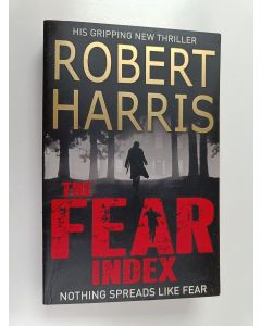 Kirjailijan Robert Harris käytetty kirja The Fear Index