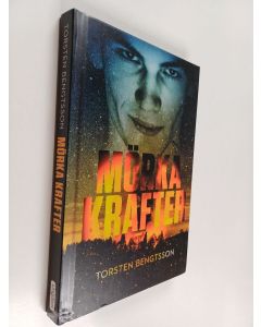 Kirjailijan Torsten Bengtsson käytetty kirja Mörka krafter