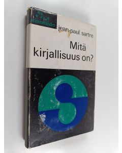Kirjailijan Jean-Paul Sartre käytetty kirja Mitä kirjallisuus on?