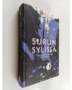 Kirjailijan Mari Pulkkinen käytetty kirja Surun sylissä : suomalaisten kokemuksia menetyksestä