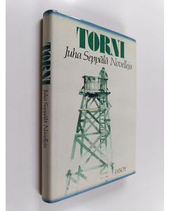 Kirjailijan Juha Seppälä käytetty kirja Torni : novelleja