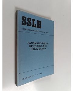 käytetty kirja Sanomalehdistöhistoriallinen bibliografia