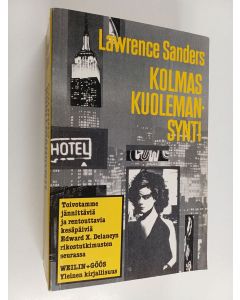 Kirjailijan Lawrence Sanders käytetty kirja Kolmas kuolemansynti : romaani